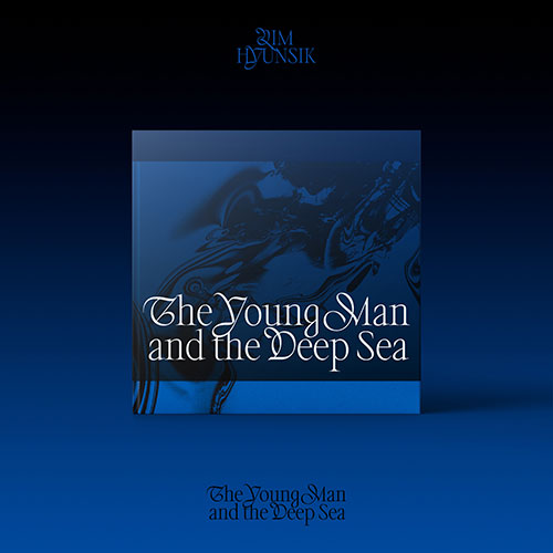 LIM HYUNSIK 2ND MINI ALBUM - THE YOUNG MAN AND THE DEEP SEA