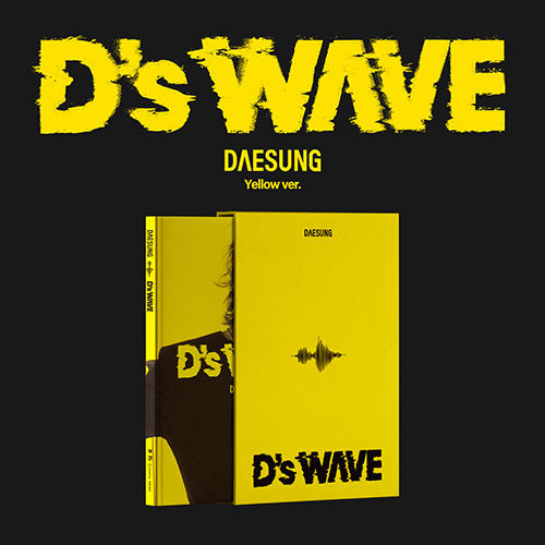 DAESUNG 1ST MINI ALBUM - D’S WAVE (YELLOW VER.) (PRE-ORDER)