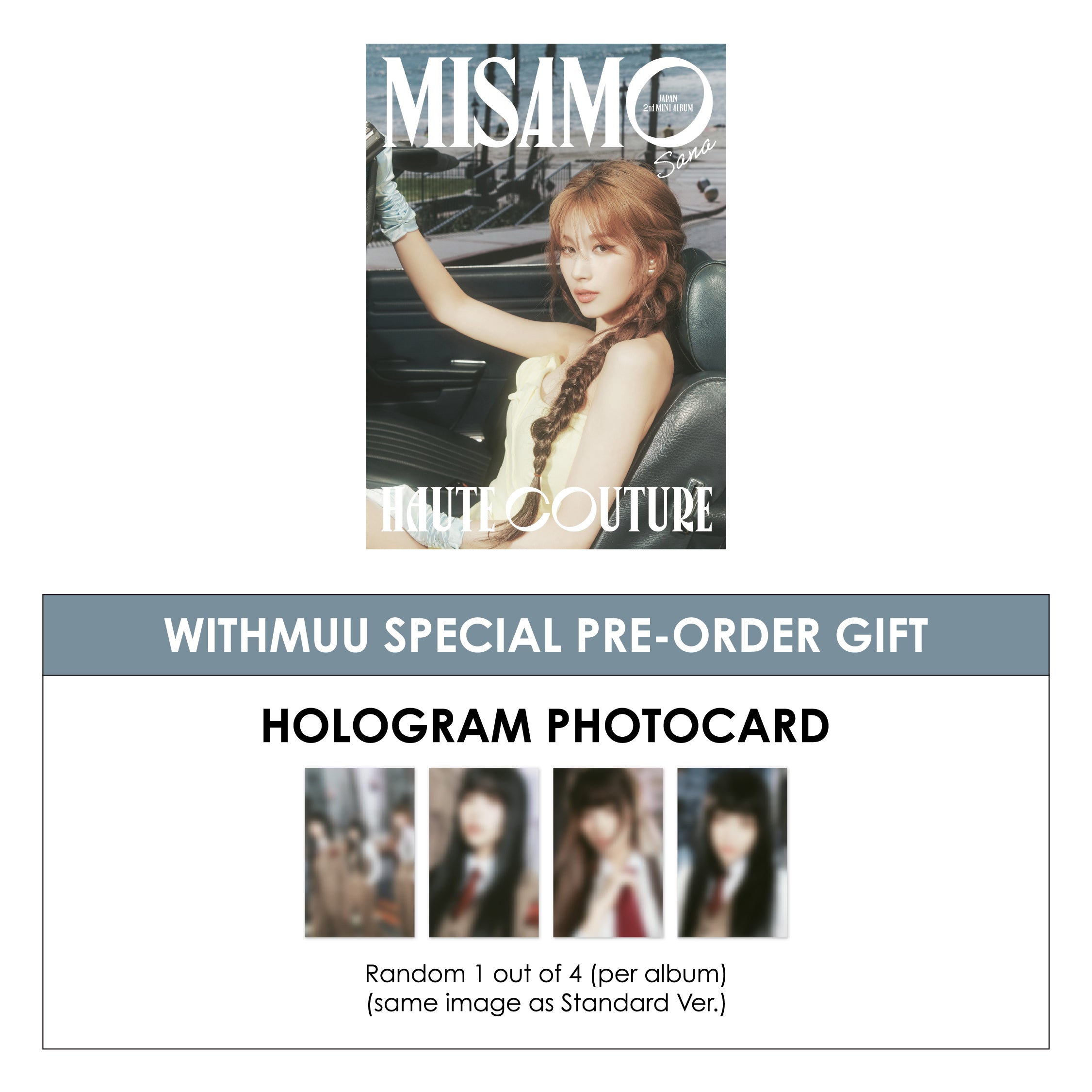 MISAMO JAPAN 2ND MINI ALBUM - HAUTE COUTURE (SANA VER.) + WITHMUU PHOTOCARD (PRE-ORDER)