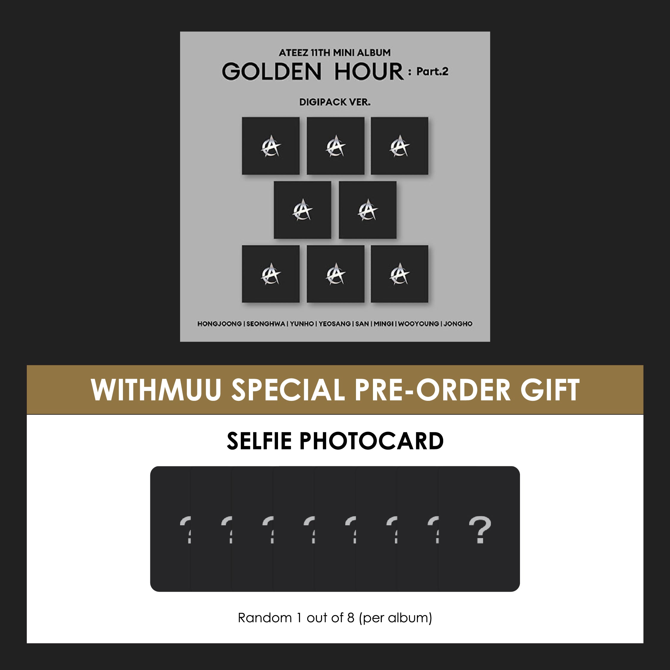 ATEEZ 11TH MINI ALBUM - GOLDEN HOUR : PART.2 (KOREA VER.) (DIGIPAK VER.) + WITHMUU PHOTOCARD