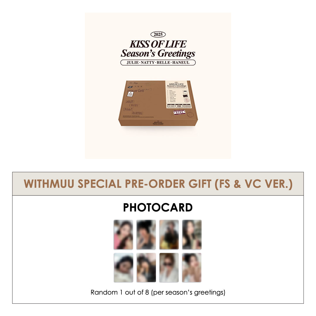 KISS OF LIFE 2025 SEASON'S GREETINGS + WITHMUU PHOTOCARD (FS & VC VER.) (PRE-ORDER)