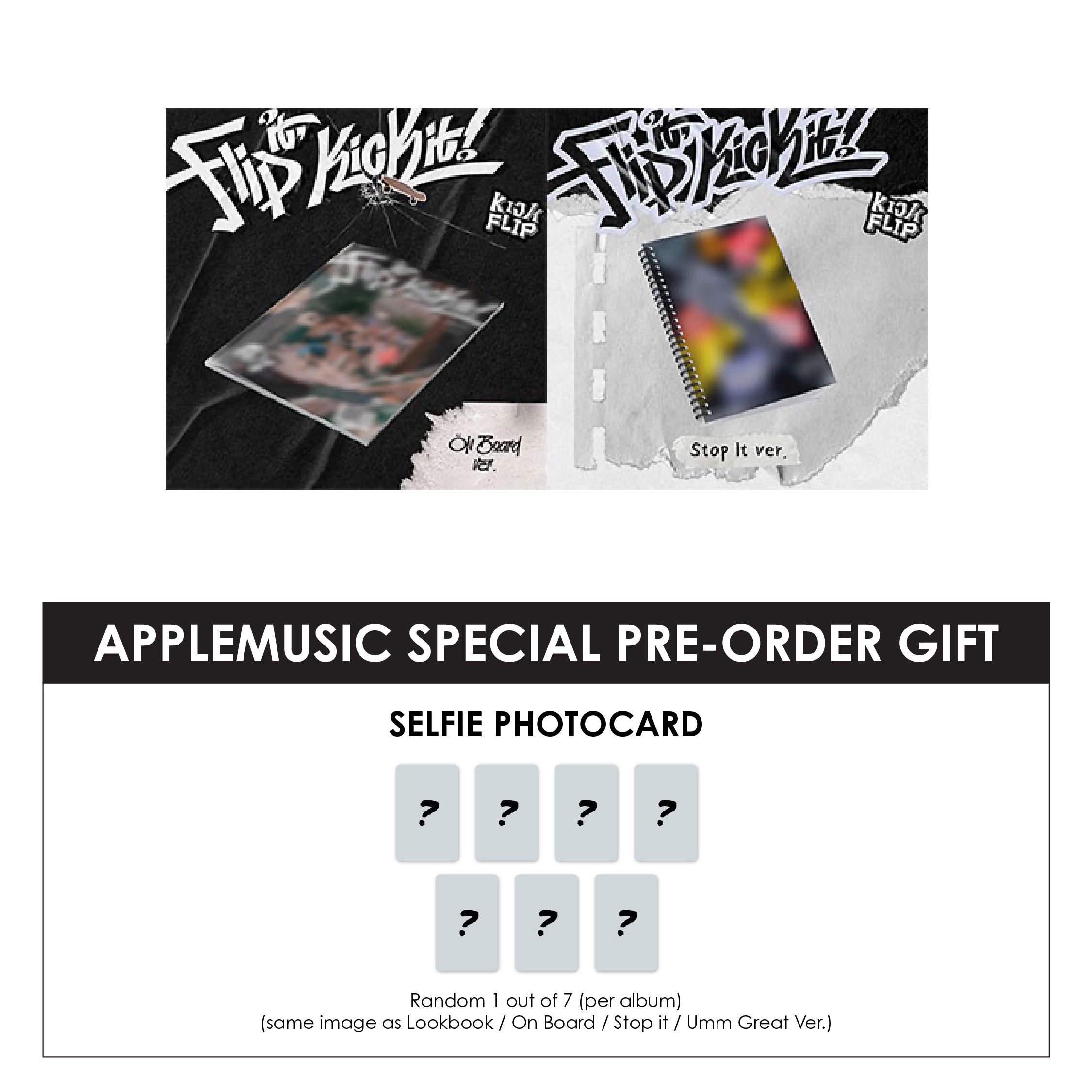 KICKFLIP 1ST MINI ALBUM - FLIP IT, KICK IT! + APPLEMUSIC PHOTOCARD