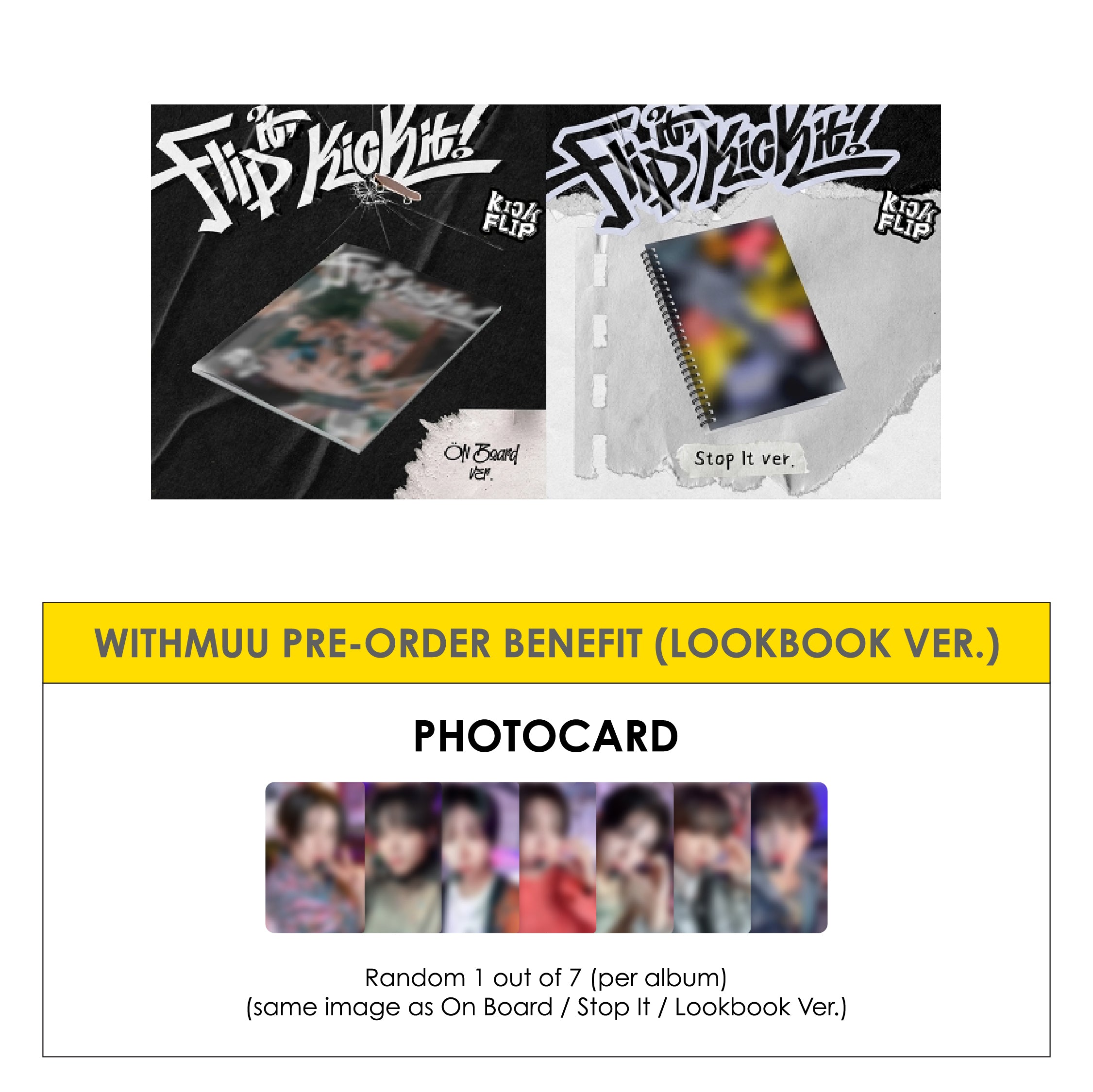 KICKFLIP 1ST MINI ALBUM - FLIP IT, KICK IT! + WITHMUU PHOTOCARD (WL VER.) (PRE-ORDER)