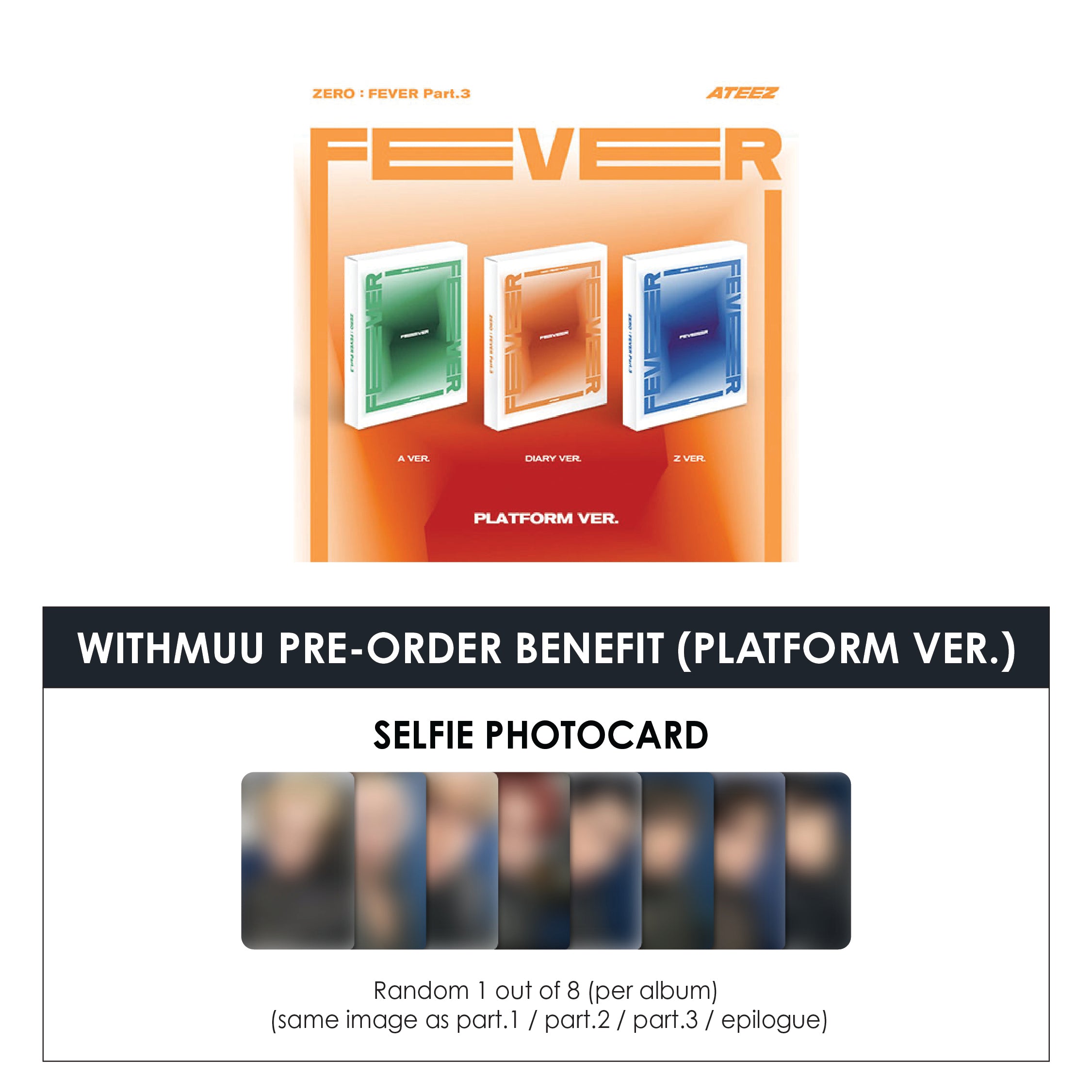 ATEEZ 7TH MINI ALBUM - ZERO : FEVER PART.3 (PLATFORM VER.) + WITHMUU PHOTOCARD