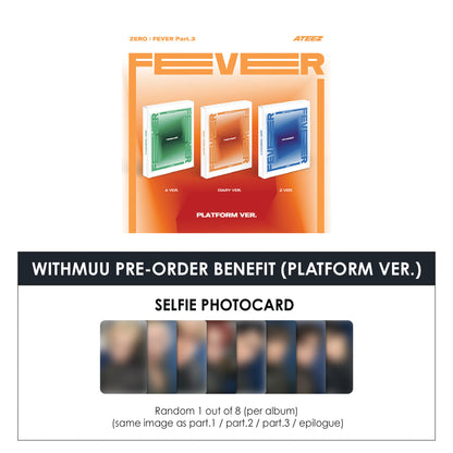 ATEEZ 7TH MINI ALBUM - ZERO : FEVER PART.3 (PLATFORM VER.) + WITHMUU PHOTOCARD