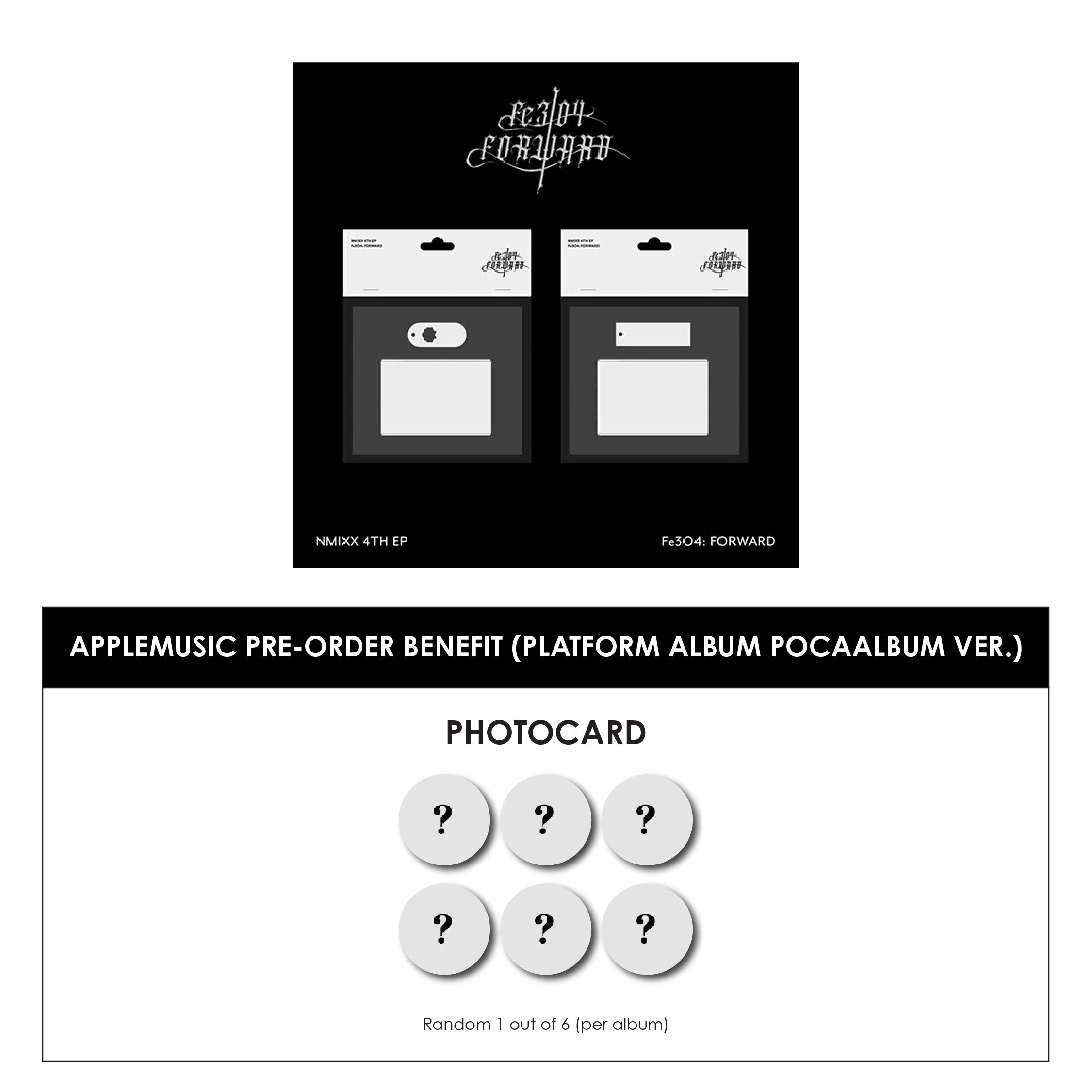 NMIXX 4TH EP ALBUM - FE3O4: FORWARD (PLATFORM ALBUM POCAALBUM VER.) + APPLEMUSIC CIRCLE PHOTOCARD (PRE-ORDER)