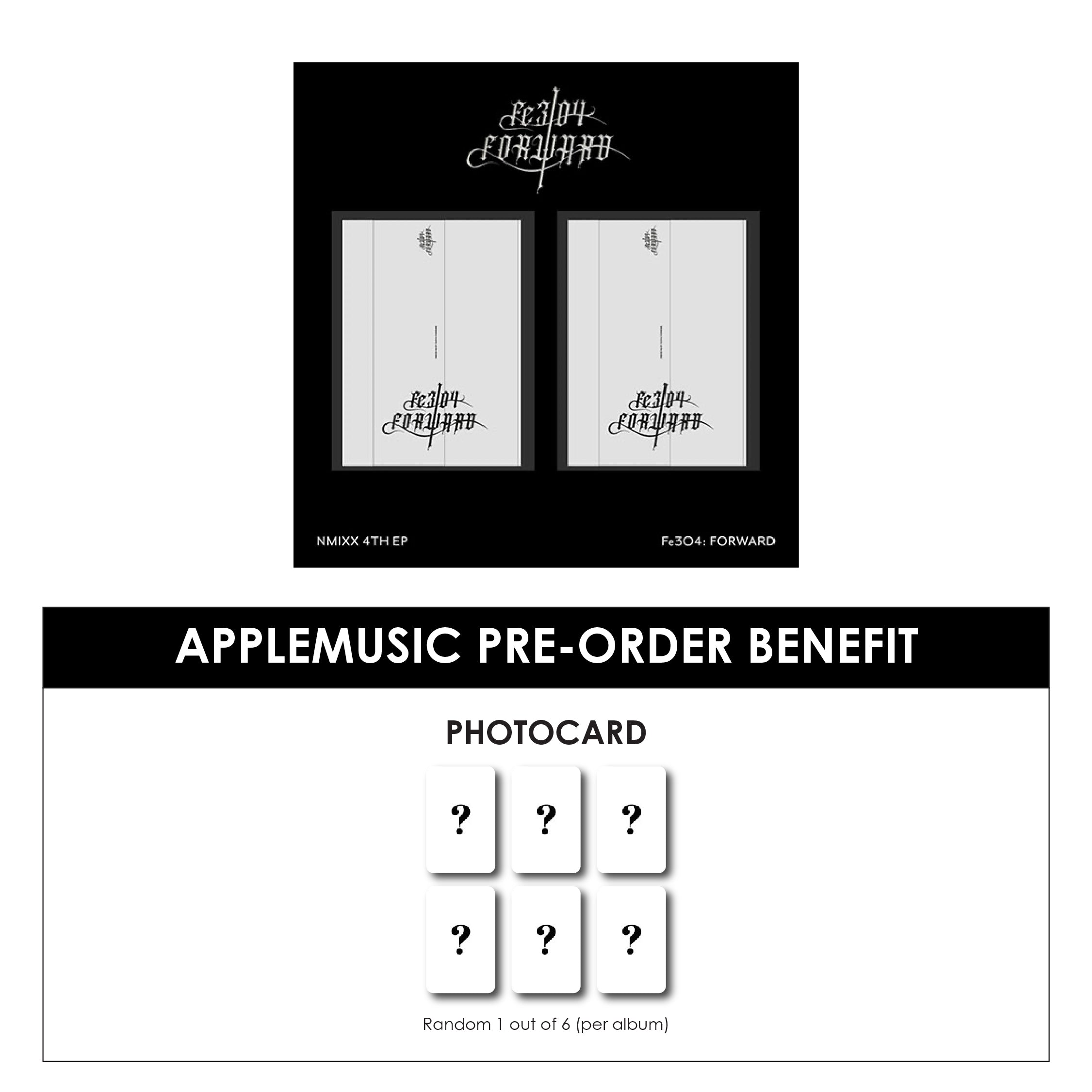 NMIXX 4TH EP ALBUM - FE3O4: FORWARD + APPLEMUSIC PHOTOCARD (PRE-ORDER)