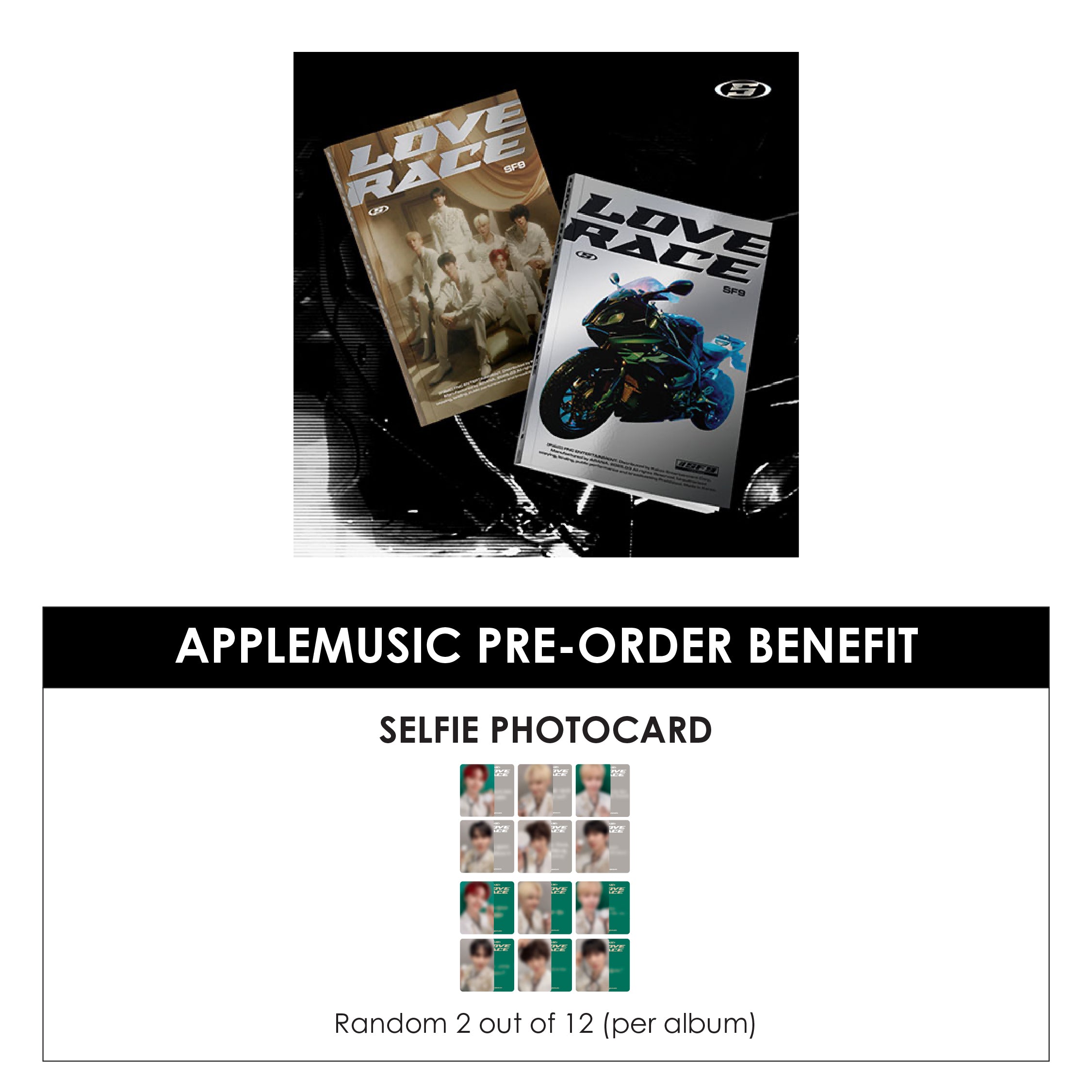 SF9 15TH MINI ALBUM - LOVE RACE + APPLEMUSIC PHOTOCARD (PRE-ORDER)