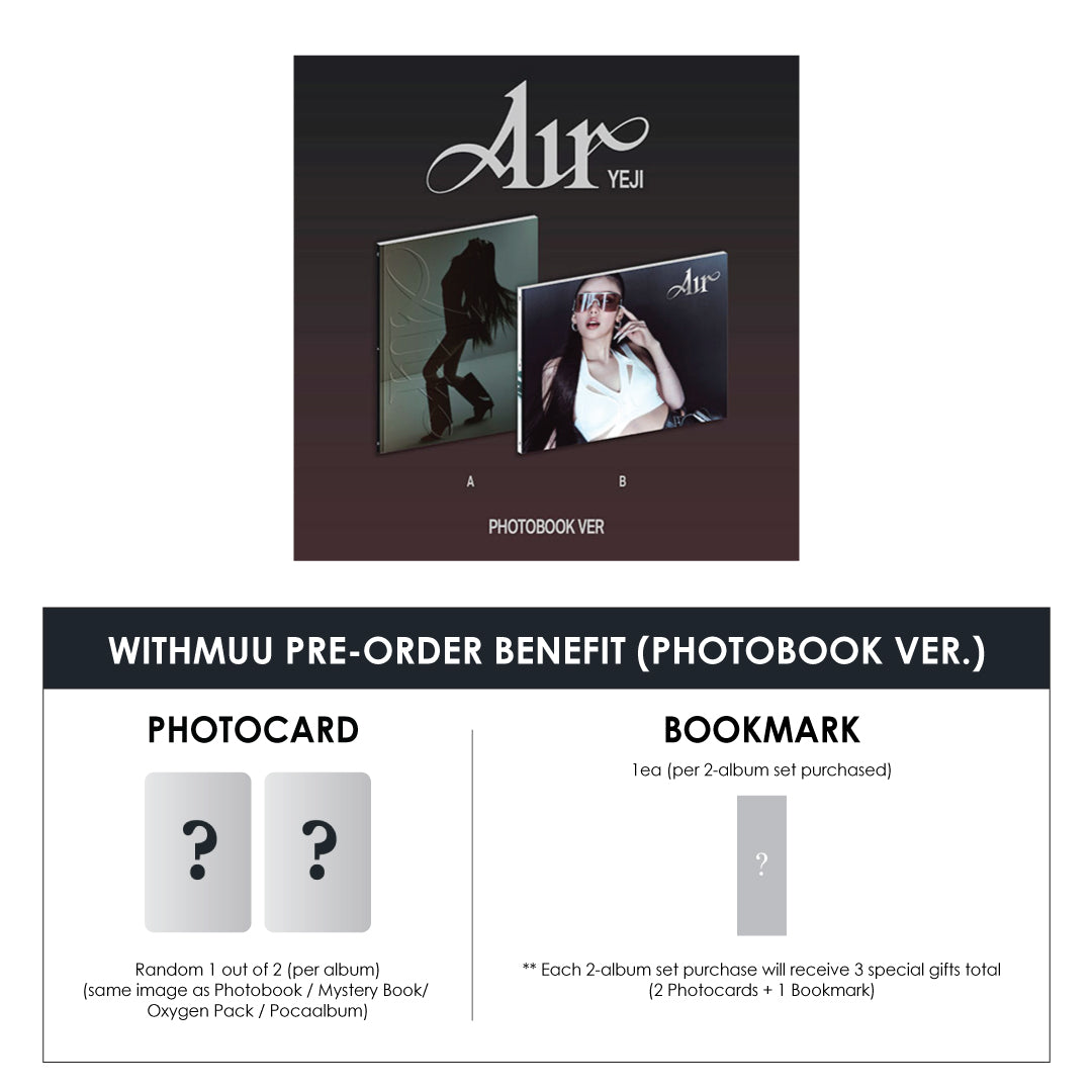 YEJI 1ST MINI ALBUM - AIR (PHOTOBOOK VER.) + WITHMUU SPECIAL GIFT (PRE-ORDER)