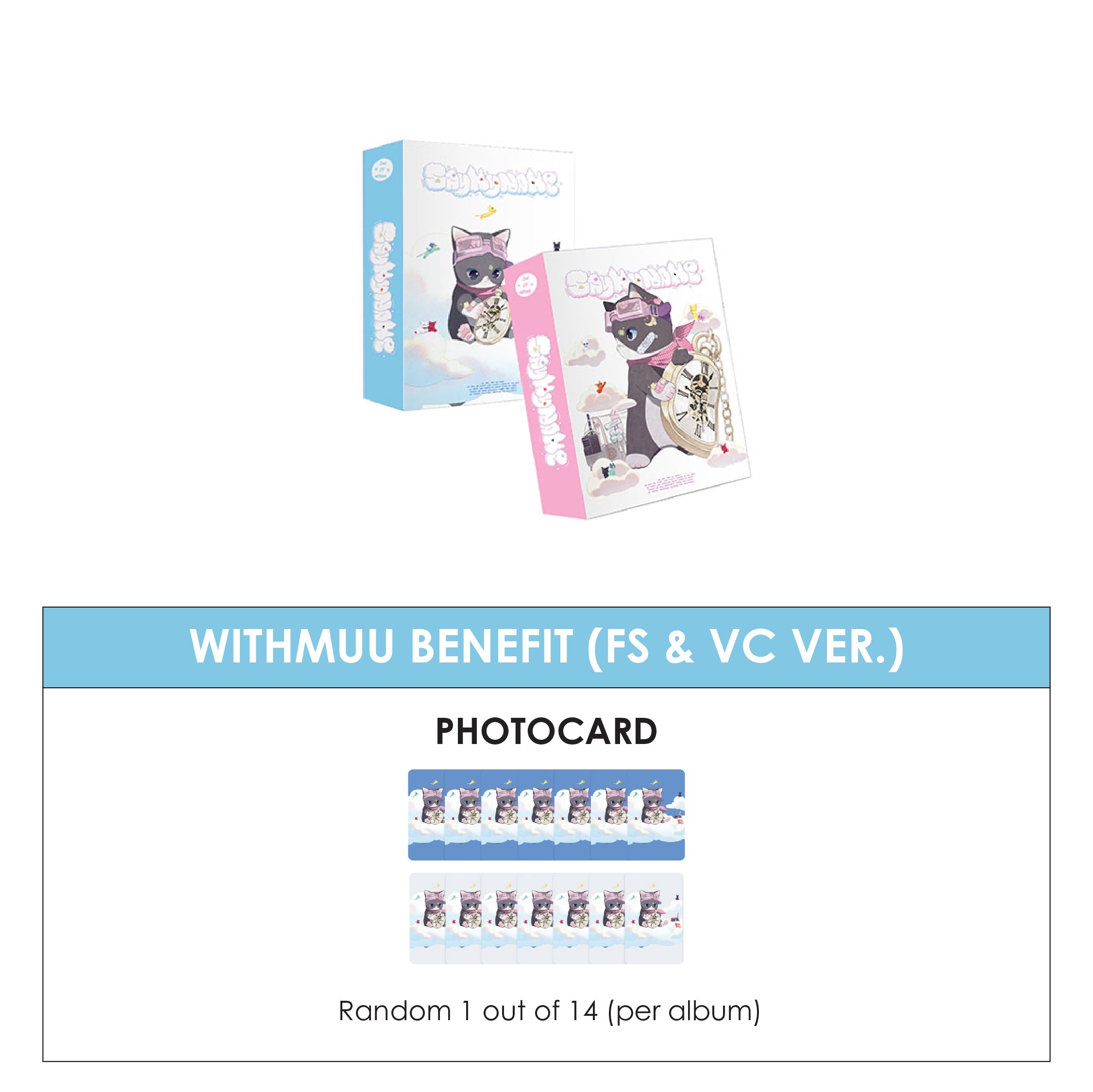 SAY MY NAME 2ND EP ALBUM - MY NAME IS... + WITHMUU PHOTOCARD (FS & VC VER.) (PRE-ORDER)