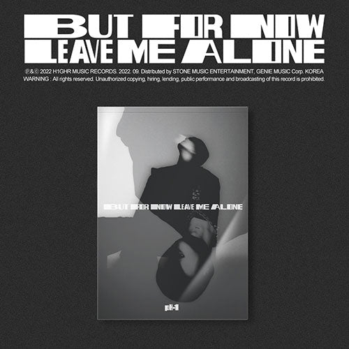 PH-1 2ND ALBUM - BUT FOR NOW LEAVE ME ALONE