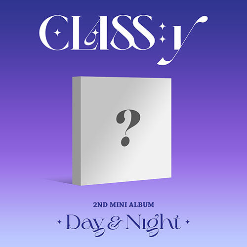 CLASS:Y 2ND MINI ALBUM - DAY & NIGHT