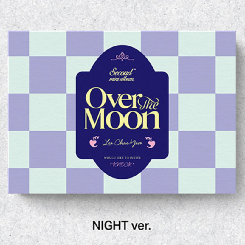 LEE CHAE YEON 2ND MINI ALBUM - OVER THE MOON (POCA ALBUM)