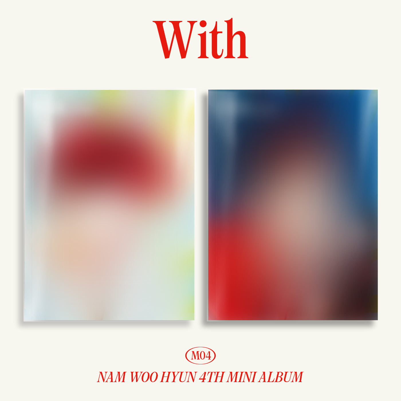 NAM WOO HYUN 4TH MINI ALBUM - WITH
