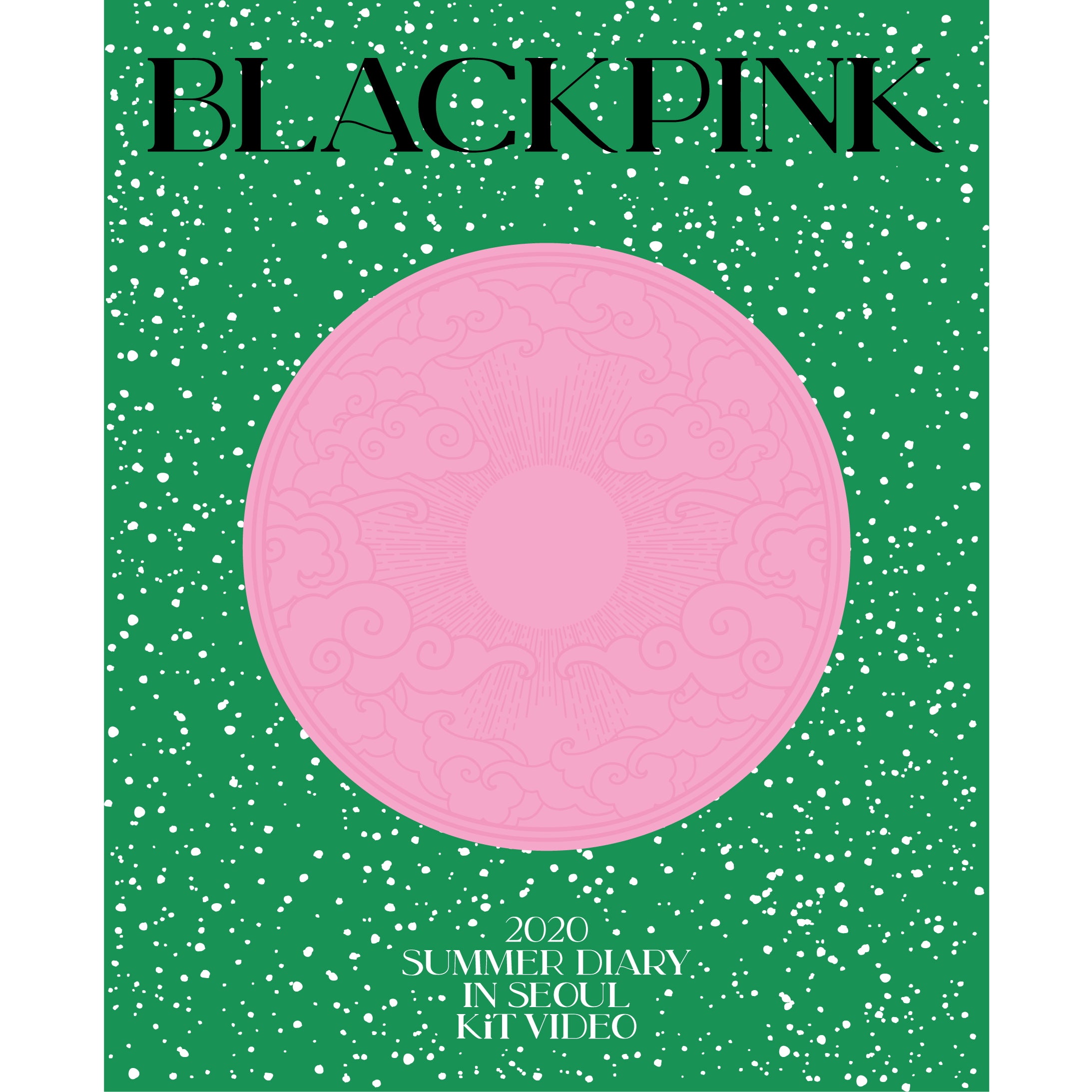 BLACKPINK - 2020 BLACKPINK'S SUMMER DIARY IN SEOUL (KIT VIDEO)