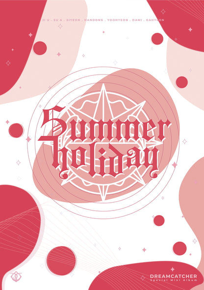 DREAMCATCHER SPECIAL MINI ALBUM - SUMMER HOLIDAY (NORMAL EDITION)