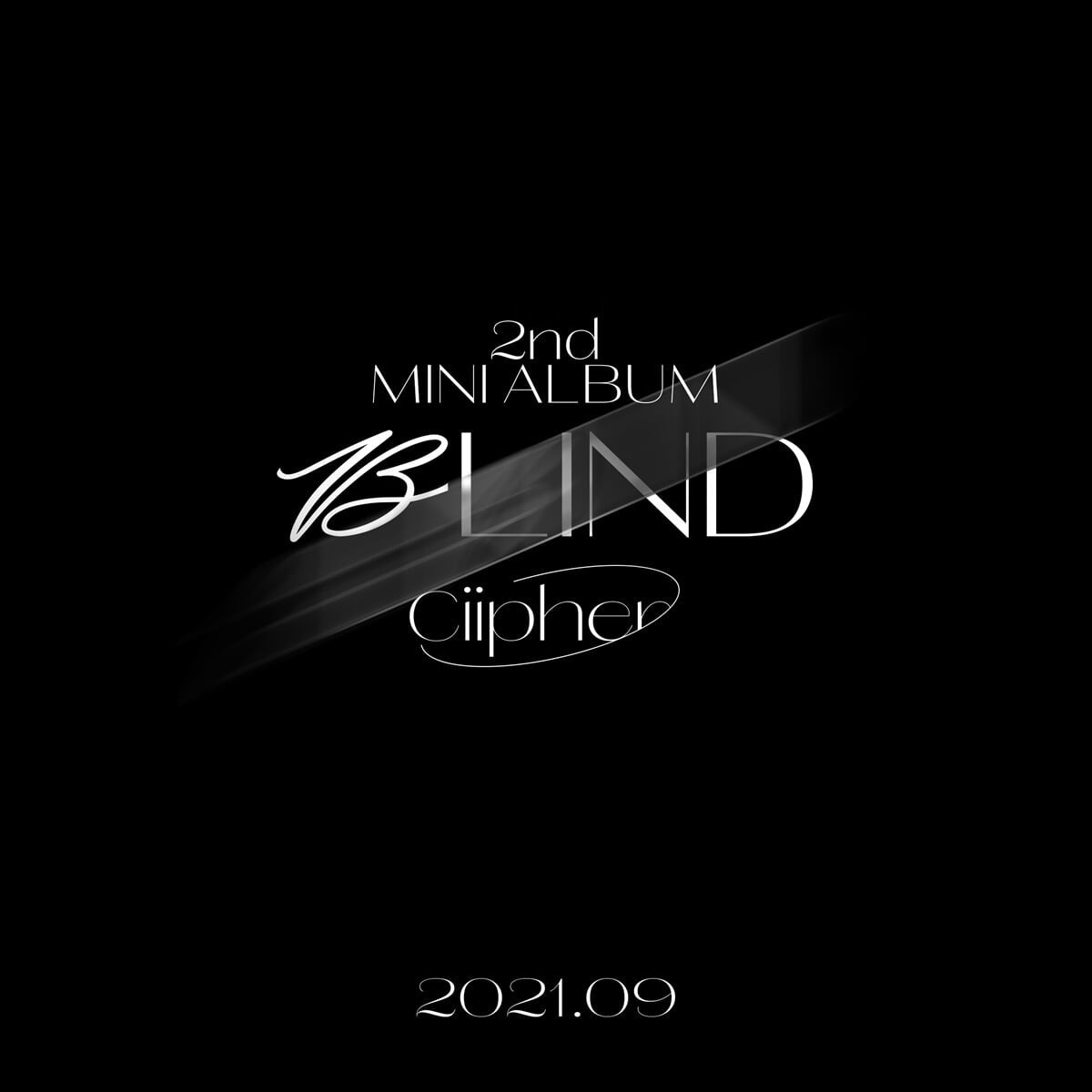 CIIPHER 2ND MINI ALBUM - BLIND